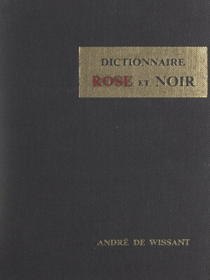 cover image of Dictionnaire rose et noir